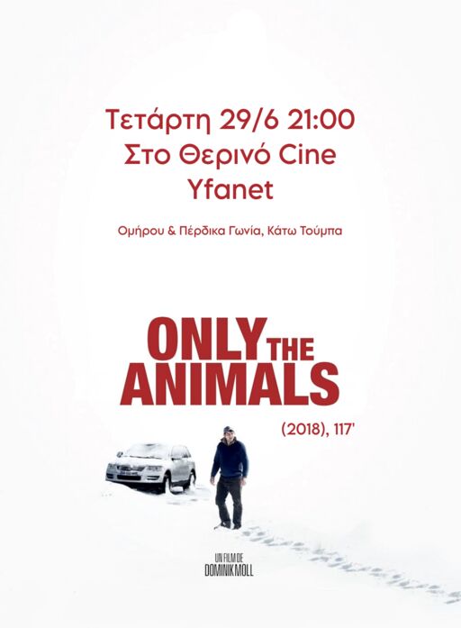 Only the animals (2018)