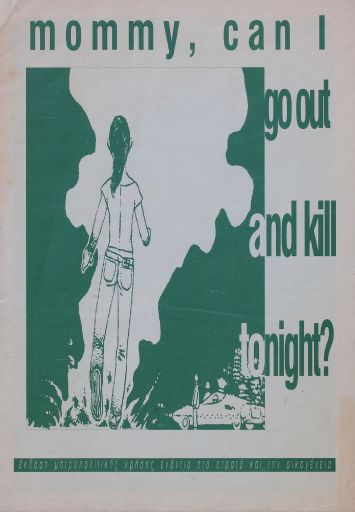 Mommy, can I go out and kill tonight?